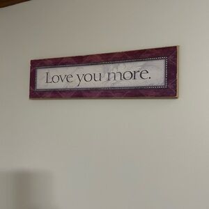 ‘Love You More' Wall Art